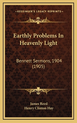 Earthly Problems In Heavenly Light: Bennett Ser... 1165440172 Book Cover