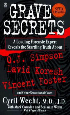 Grave Secrets: Leading Forensic Expert Reveals ... 0451406001 Book Cover