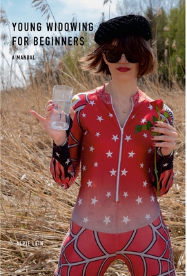 Young Widowing For Beginners: A Manual 147176754X Book Cover