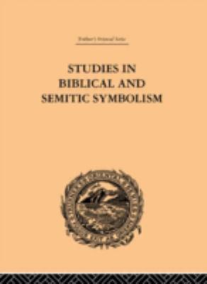 Studies in Biblical and Semitic Symbolism 0415244579 Book Cover