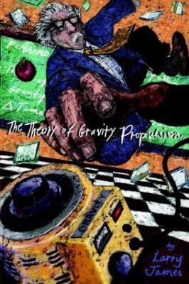 The Theory of Gravity Propulsion 1403394245 Book Cover