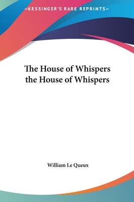 The House of Whispers the House of Whispers 1161466487 Book Cover