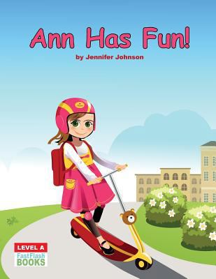 Ann Has Fun! 1546764003 Book Cover