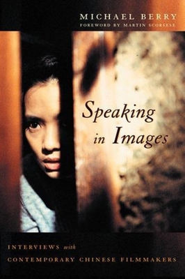 Speaking in Images: Interviews with Contemporar... 0231133308 Book Cover