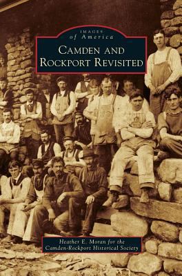 Camden and Rockport Revisited 1531674348 Book Cover