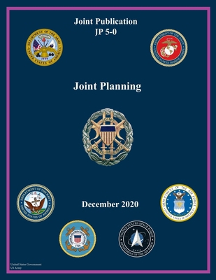 Joint Publication JP 5-0 Joint Planning Decembe... B08SGWCZXF Book Cover