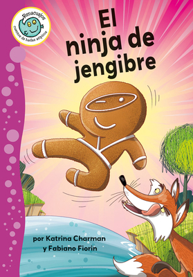 El Ninja de Jengibre (the Ninjabread Man) [Spanish] 0778784851 Book Cover