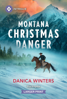 Montana Christmas Danger [Large Print] 133523120X Book Cover