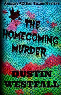 The Homecoming Murder: Alternate Version 1496091477 Book Cover