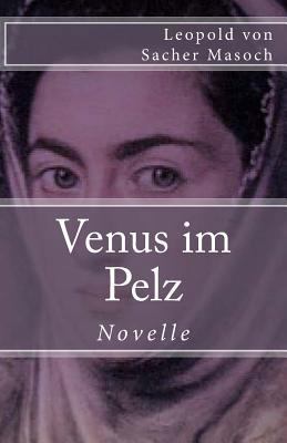 Venus Im Pelz [German] 1973990210 Book Cover