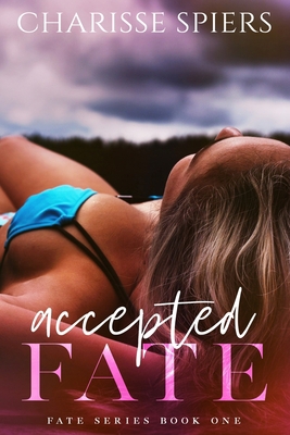 Accepted Fate B0849J6RCQ Book Cover