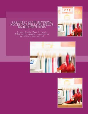 Cloud 9-1 GCSE REVISION NOTES FOR WILLY RUSSELL... 1973805715 Book Cover