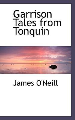 Garrison Tales from Tonquin 1116910438 Book Cover