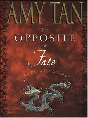 The Opposite of Fate PB [Large Print] 1594130337 Book Cover