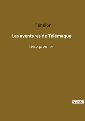Les aventures de Télémaque: Une exploration poé... [French] 2382748753 Book Cover