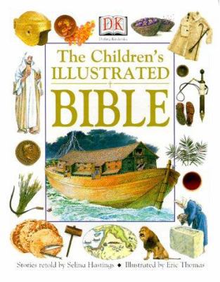 The Children's Illustrated Bible 0789453312 Book Cover