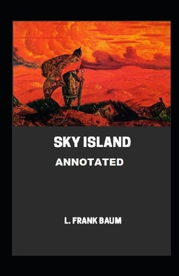 Sky Island Annotated B08WK2LGV2 Book Cover