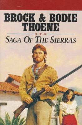 Saga of the Sierras/Boxed Set of 3 (Volume No. ... 1556617860 Book Cover