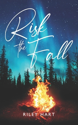 Risk the Fall B0CMMJZ9FN Book Cover