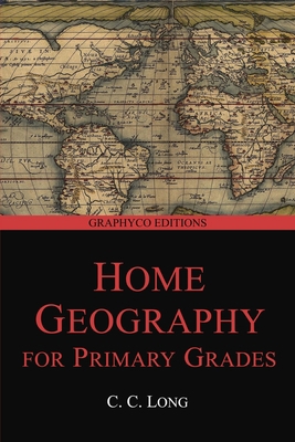Home Geography for Primary Grades (Graphyco Edi... B088JKDKGR Book Cover