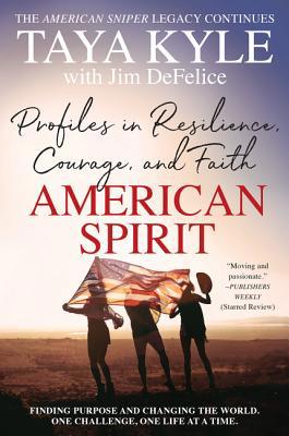 American Spirit: Profiles in Resilience, Courag... 0062683721 Book Cover