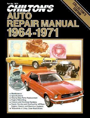 Chilton's Auto Repair Manual, 1964-1971 - Colle... 0801959748 Book Cover