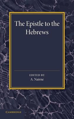 The Epistle to the Hebrews: With Introduction a... 1107652332 Book Cover