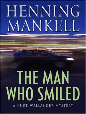 The Man Who Smiled [Large Print] 0786293195 Book Cover