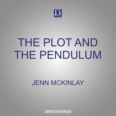 The Plot and the Pendulum 1666581232 Book Cover