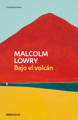 Bajo El Volcán / Under the Volcano [Spanish] 8466359842 Book Cover