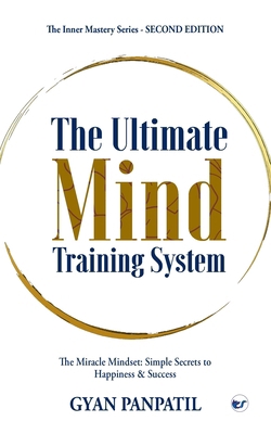 The Ultimate Mind Training System: The Miracle ... 9367074557 Book Cover