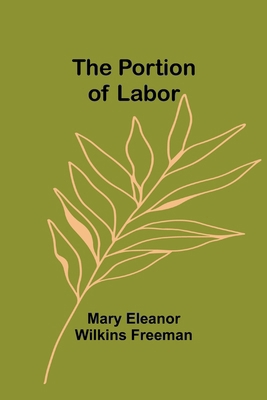 The Portion of Labor 9361472631 Book Cover