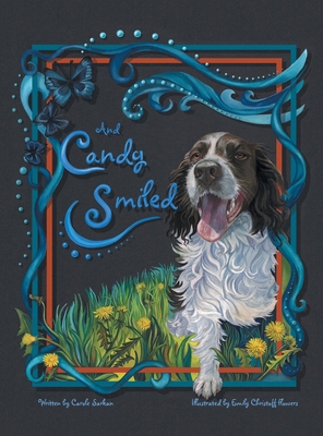 And Candy Smiled 1982265698 Book Cover