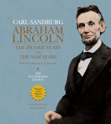 Abraham Lincoln: The Prairie Years and the War ... 140278130X Book Cover