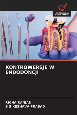 Kontrowersje W Endodoncji [Polish] 6630144252 Book Cover