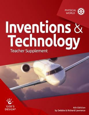 Inventions & Technology Teacher Supplement 1626914567 Book Cover