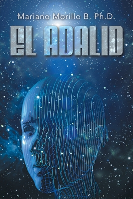 El Adalid [Spanish] 1665559802 Book Cover