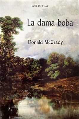 La Dama Boba [Spanish] 1588712486 Book Cover