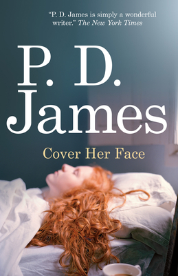 Cover Her Face: An Adam Dalgliesh Mystery 0307400417 Book Cover