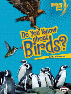 Do You Know about Birds? 0822575418 Book Cover