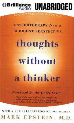 Thoughts Without a Thinker: Psychotherapy from ... 1480521337 Book Cover