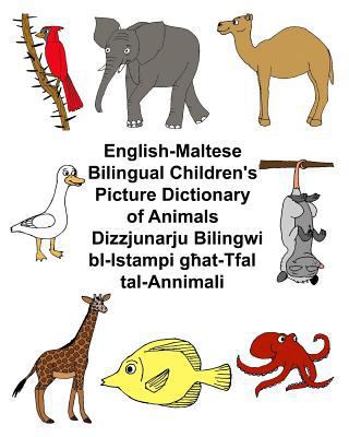 English-Maltese Bilingual Children's Picture Di... 154665397X Book Cover