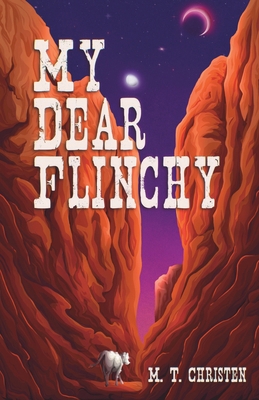 My Dear Flinchy B0GPD5XG7W Book Cover
