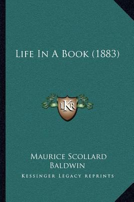 Life In A Book (1883) 1166944263 Book Cover