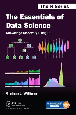 The Essentials of Data Science: Knowledge Disco... 1138088633 Book Cover