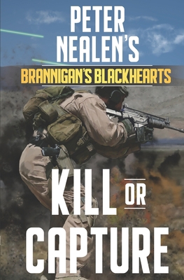 Kill or Capture 1692611194 Book Cover