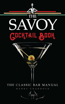 The Savoy Cocktail Book 0486828417 Book Cover