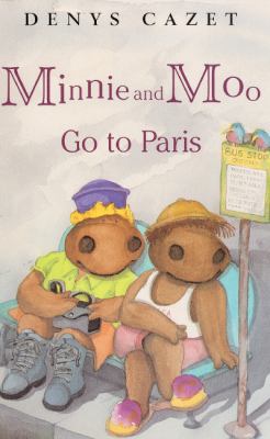 Minnie and Moo Go to Paris 0613220129 Book Cover