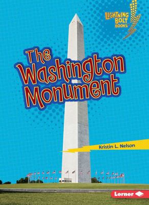 The Washington Monument 0761360530 Book Cover