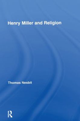 Henry Miller and Religion 0415762499 Book Cover